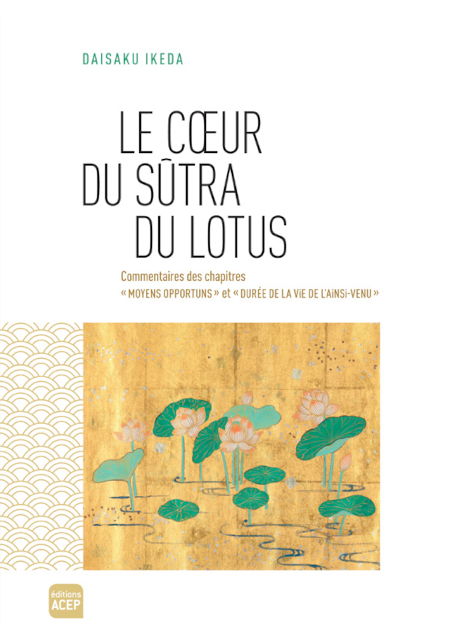 Le cœur du Sûtra du Lotus